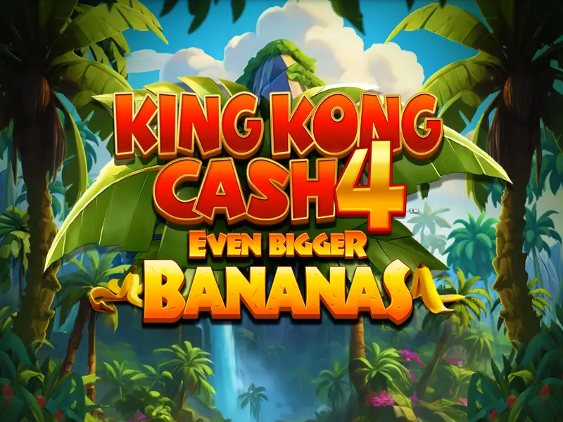 bet77788 King Kong Cash Even Bigger Bananas 4